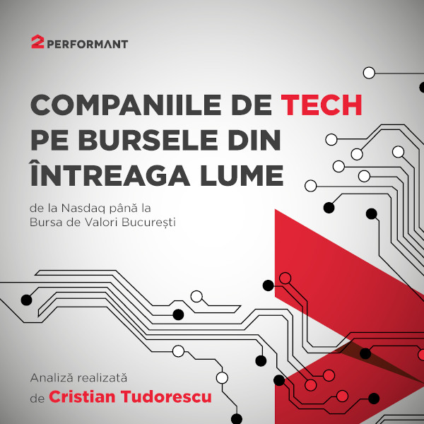 2Performant și Cristian Tudorescu lansează prima analiză din România a evoluției companiilor de tech pe bursă
