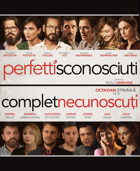 Distribuție de 10 a filmului-record „Perfetti Sconosciuti”, varianta românească, în regia lui Octavian Strunilă