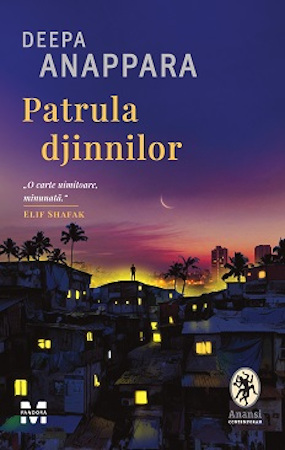 „Un debut genial” (Ian McEwan), „o carte uimitoare” (Elif Shafak): PATRULA DJINNILOR, cel mai nou titlu din colecția ANANSI