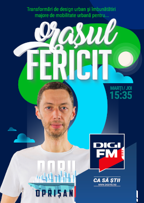 Rubrică nouă, marca Digi FM: Orașul Fericit, cu Doru Oprișan