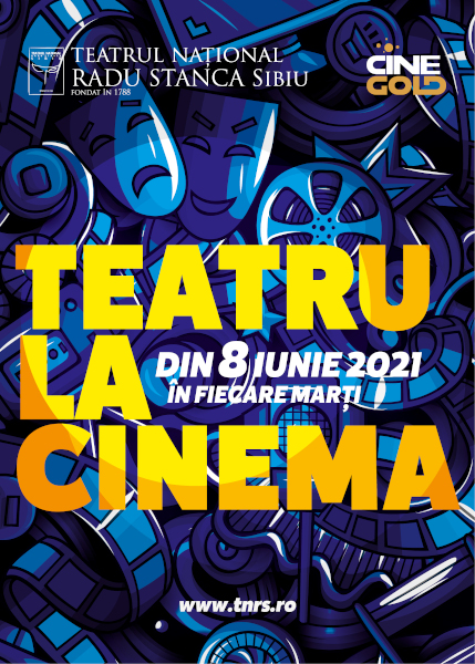 Echipa TNRS vă propune o nouă provocare: „Teatru la cinema”