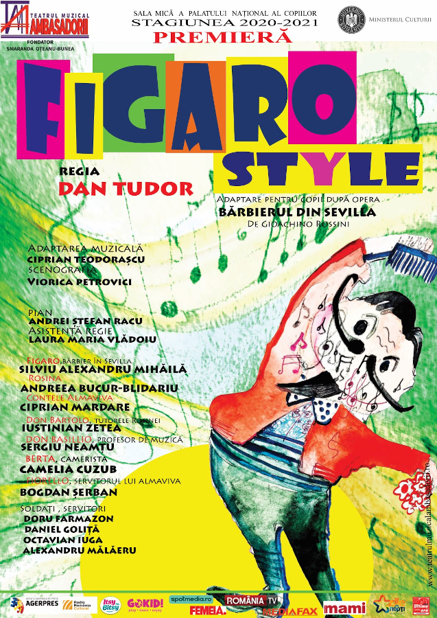„FIGARO STYLE”, adaptare pentru copii după opera „Bărbierul din Sevilla”, în regia lui Dan Tudor, revine în weekend pe scena TEATRULUI MUZICAL AMBASADORII