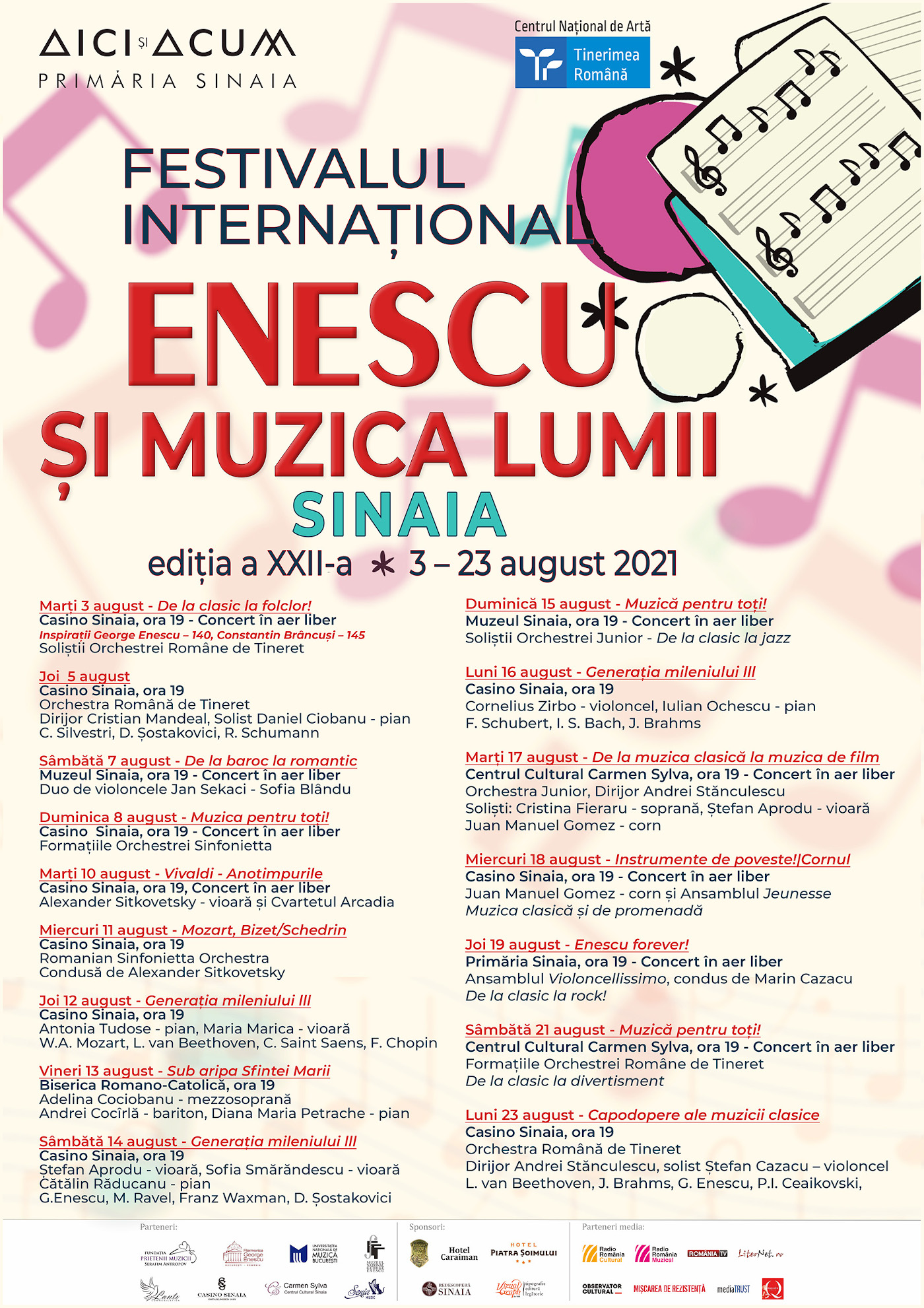 Festivalul Internațional “Enescu și muzica lumii”, ediţia a 22-a, Sinaia, 3-23 august