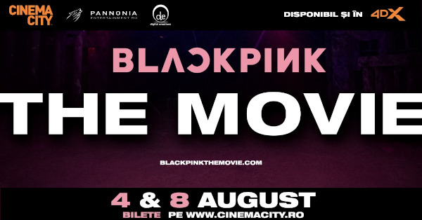 BLACKPINK, trupa de fete care a spart toate recordurile online, vine la Cinema City