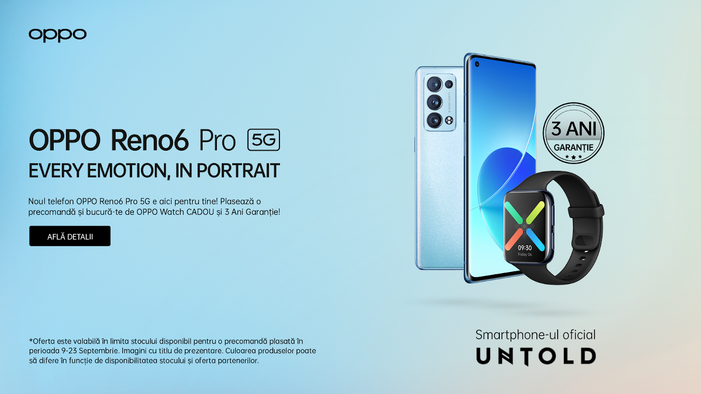 OPPO lansează noile Reno6 Pro și Reno6 în România, primele smartphone-uri cu 3 ani garanție