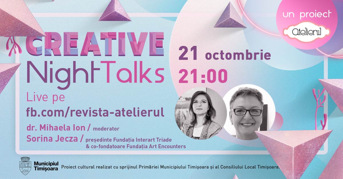 Creative Night Talks 21 octombrie