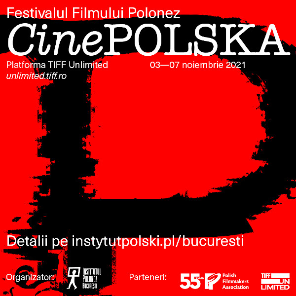 Festivalul de Film Polonez CinePOLSKA e online pe TIFF Unlimited