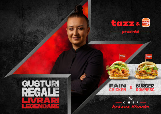 Premieră în România: Burger King și chef Roxana Blenche au creat cel mai vândut produs de pe Tazz în ziua lansării
