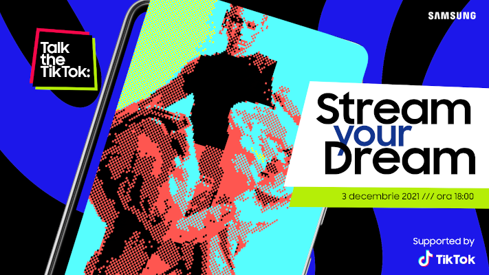 Samsung lansează cea de-a 7-a ediție Stream Your Dream, ediție dedicată creatorilor de conținut de pe TikTok