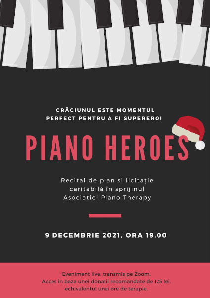 Piano Heroes – eveniment caritabil organizat de Asociația Piano Therapy