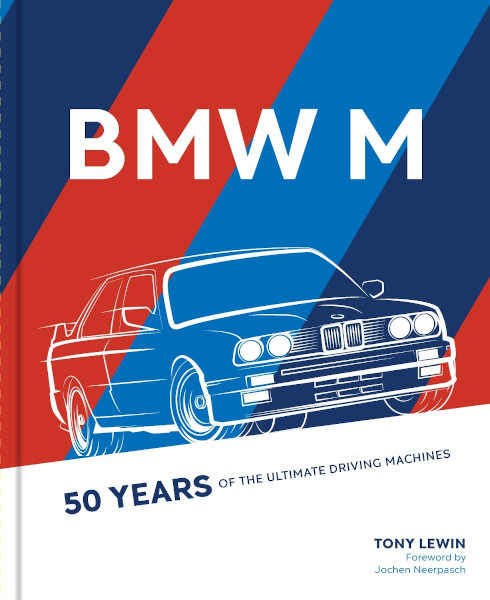 BMW M - 50 YEARS OF THE ULTIMATE DRIVING MACHINES