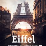 „Eiffel” – un omagiu adus celui care a construit cel mai emblematic monument din lume