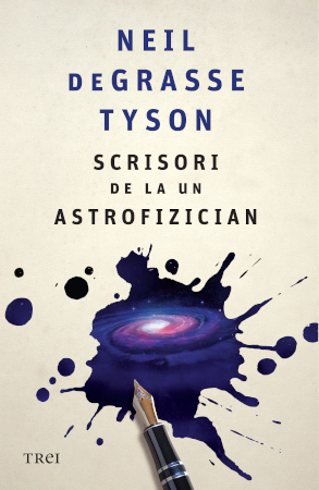 „Scrisori de la un astrofizician” – lumea văzută prin ochii lui Neil deGrasse Tyson