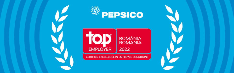 PepsiCo România obține pentru al nouălea an consecutiv certificarea internațională Top Employer