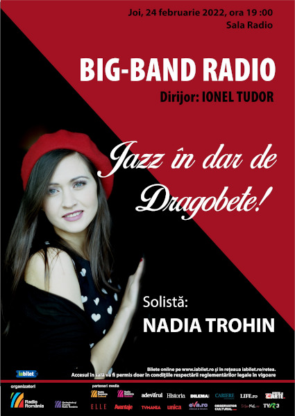 „Jazz în dar de Dragobete”: NADIA TROHIN în concert cu BIG BAND-ul RADIO