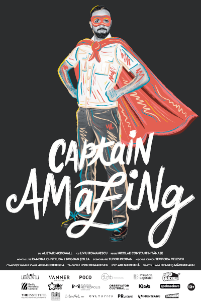 Spectacolul Captain Amazing, premieră la unteatru pe 4 februarie