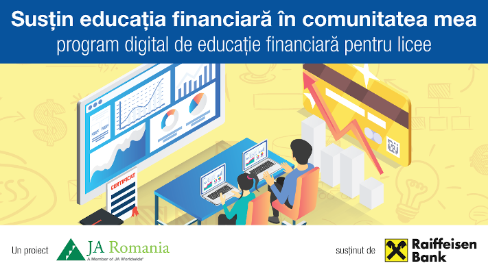 Începe a cincea ediție a competiției pentru licee „Susțin educația financiară în comunitatea mea”, derulată de Junior Achievement (JA) România și Raiffeisen Bank