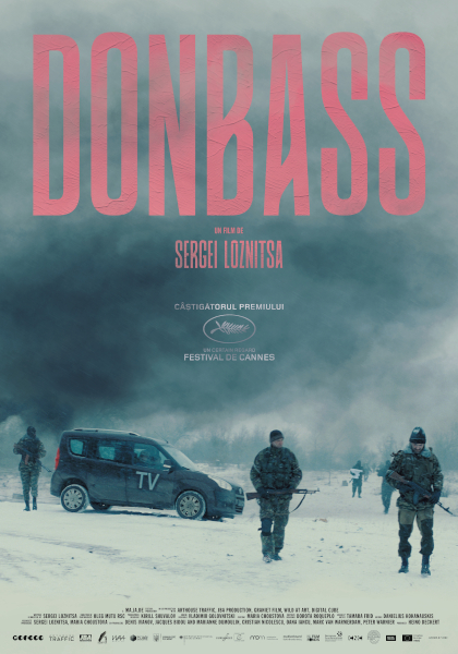 DONBASS – proiecții în cinematografele din țară ale filmului lui Sergei Loznitsa