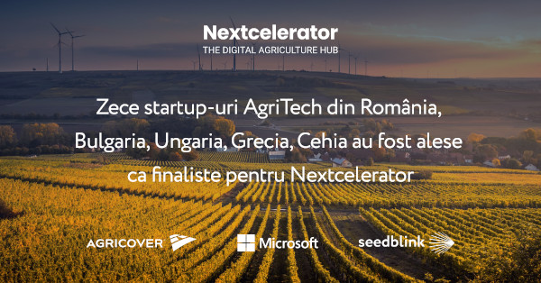 Cele zece startup-uri AgriTech finaliste la Nextcelerator