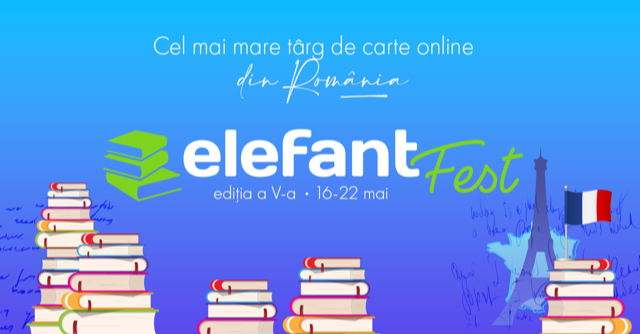 elefantFest, cel mai mare târg de carte, ajunge la a cincea ediție și așteaptă online peste un milion de vizitatori în perioada 16-22 mai 2022