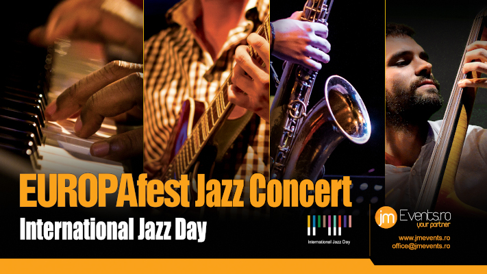 EUROPAfest celebrează International Jazz Day