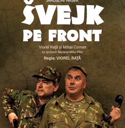 TNRS prezintă avanpremiera spectacolului „Švejk pe front”