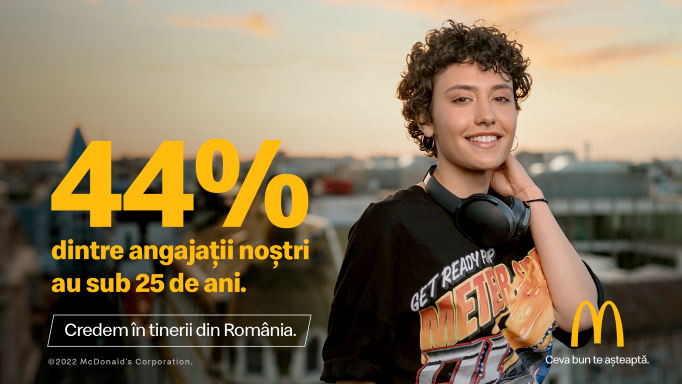 Credem în tinerii din România McDonald's angajari