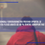 Un nou sondaj Eurobarometru privind sportul și activitatea fizică arată că 49 % dintre europeni fac mișcare