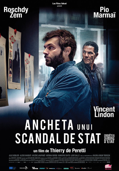 Ancheta unui scandal de stat / Enquête sur un scandale d’etat – un captivant thriller politic despre corupție și droguri, din 30 septembrie în cinema