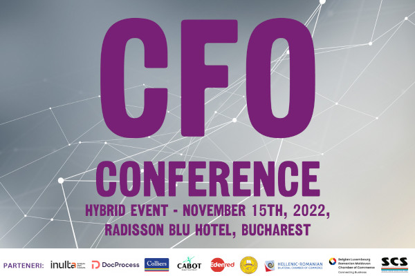 CFO Conference București – 15 noiembrie 2022. Află ce rol au automatizarea și digitalizarea în modernizarea departamentului financiar și care sunt provocările cu care se confruntă, astăzi, CFO-ul