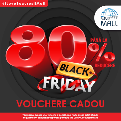 Reduceri de până la 80% de Black Friday, la București Mall-Vitan