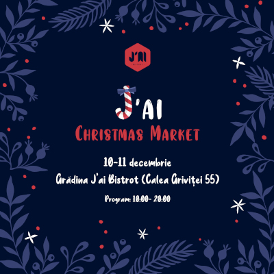 J’ai Christmas Market, târgul de Crăciun de la J’ai Bistrot București, vă așteaptă în weekendul 10-11 decembrie