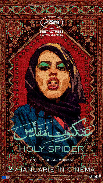 Holy Spider, controversatul thriller al regizorului Ali Abbasi, inspirat de cazul unui criminal în serie care a ucis 16 femei, din 27 ianuarie la cinema