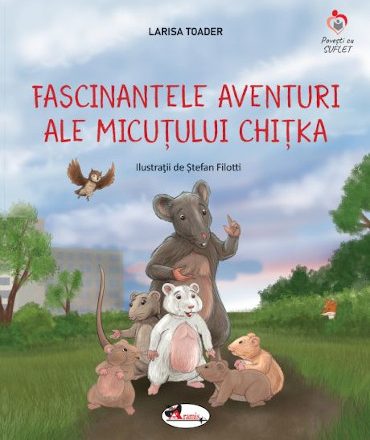 O nouă surpriză editorială de la Editura Aramis: „Fascinantele aventuri ale micuțului Chițka”