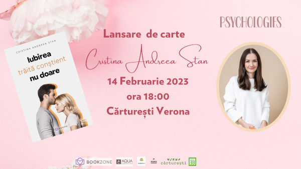 Lansare de carte Iubirea trăită conștient NU DOARE, de Cristina Andreea Stan la editura Librăria Cărturești Verona, 14 februarie 2023