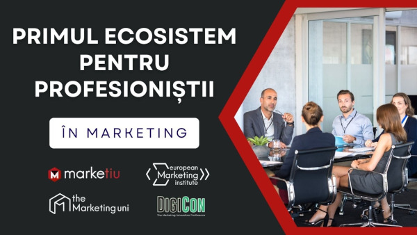 Primul ecosistem complet dedicat liderilor și profesioniștilor în marketing din toată Europa se lansează în România