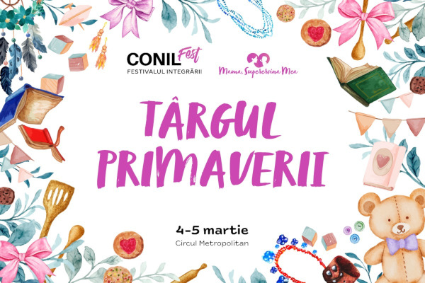 Mediul antreprenorial își unește forțele pentru CONIL FEST, Festivalul Integrării – TÂRGUL PRIMĂVERII
