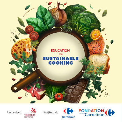 Carrefour România, Fundația Carrefour din Franța și Fundația WorldSkills România lansează proiectul Education for Sustainable Cooking