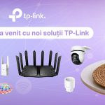 Primăvara vine cu soluții TP-Link: Cum să ai o locuință smart, sigură, conectată la Internet stabil și eficientă din punct de vedere energetic