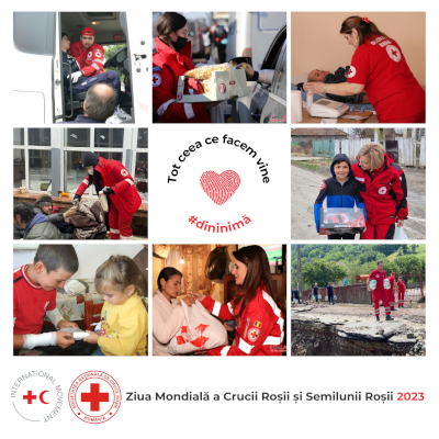 8 mai - Ziua Mondiala a Crucii Roșii și a Semilunii Roșii #Tot ceea ce facem vine din inimă