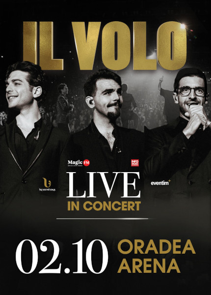 Premieră: celebrul grup italian IL VOLO concertează la Oradea Arena
