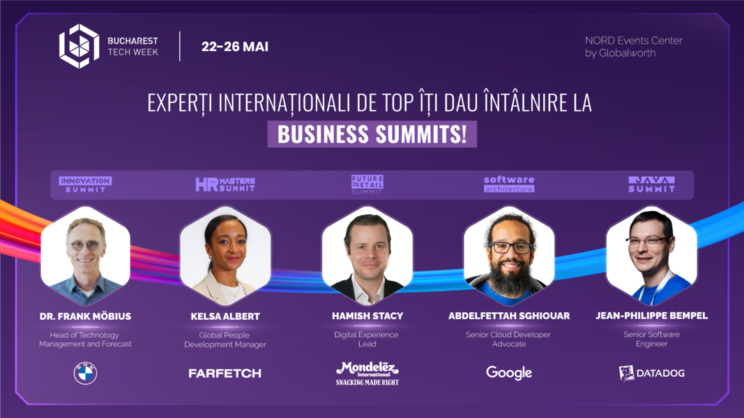 Speakeri mondiali de top, prezenți la cele cinci summituri de business organizate în cadrul Bucharest Tech Week
