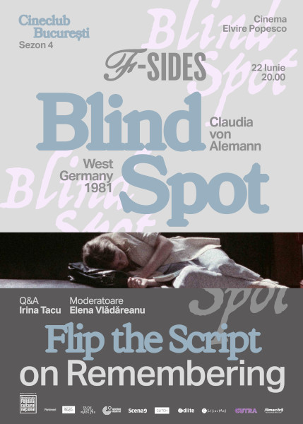 F-SIDES Cineclub prezintă în luna iunie filmul german „Blind Spot” la Cinema Elvire Popescu din București și cinema Arta din Cluj-Napoca