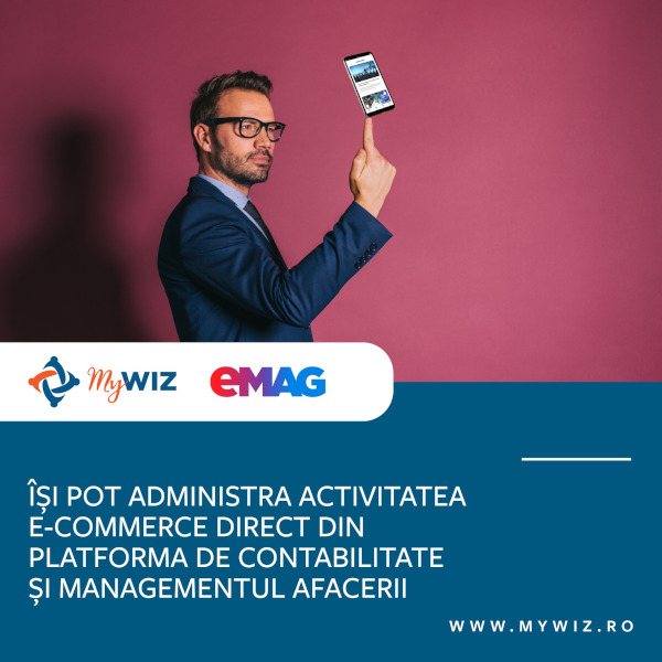 Transformarea afacerilor online prin automatizare: Wizrom integrează soluția MyWiz cu eMAG Marketplace pentru eficientizarea proceselor