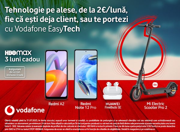 Vodafone lansează EasyTech de vară, cu super oferte la telefoane și gadgeturi, pentru clienții noi și existenți