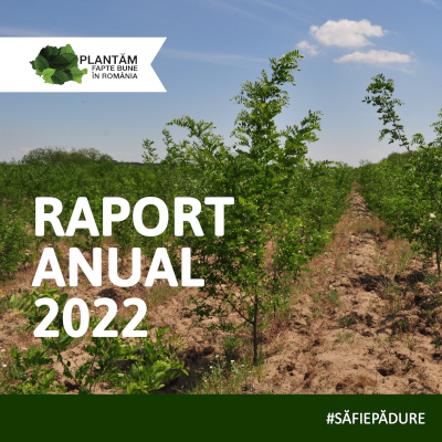Peste 730.000 de puieți au fost plantați în 2022 de Plantăm fapte bune în România raport anual 2022