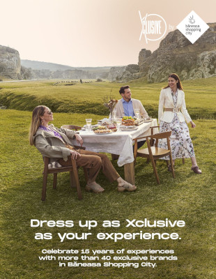 Oxygen semnează campania Xclusive „Dress up as exclusive as your next experience” pentru Băneasa Shopping City