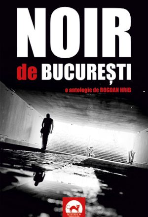 Noir de București