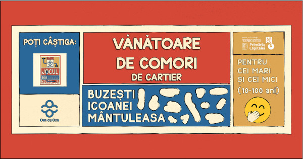 Vânătoare de Comori de Cartier în Buzești, Icoanei și Mântuleasa în weekendul 28-29 octombrie, în cadrul Om cu Om – Festival de Cartier