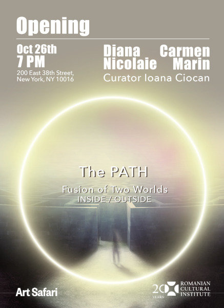 Diana Nicolaie și Carmen Marin, dublă expoziție la New York: „The Path”